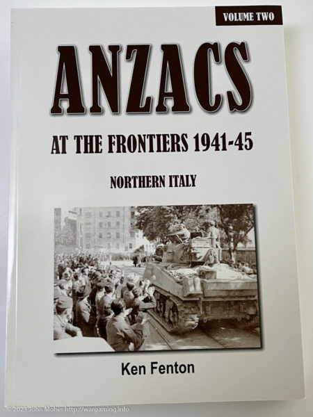 ANZACS At The Frontier 1941-45 Volume 2
