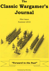 The Classic Wargamer's Journal: Pilot Issue