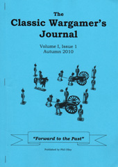 Classic Wargamer's Journal - Volume I Issue 1